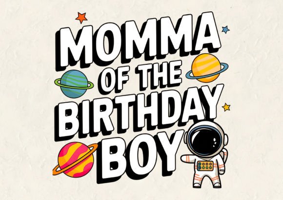 Download Momma of the Bithday Boy T-Shirt Design - Shirt Collection